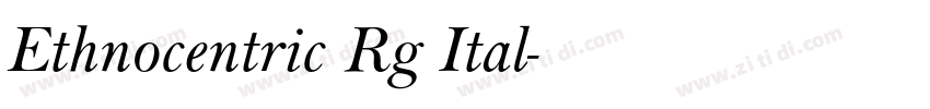 Ethnocentric Rg Ital字体转换